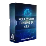 Rofa System Funding EA MT4 + SetFiles (Platform build 1431+)