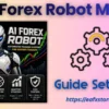 AI Forex Robot MT4 Setting