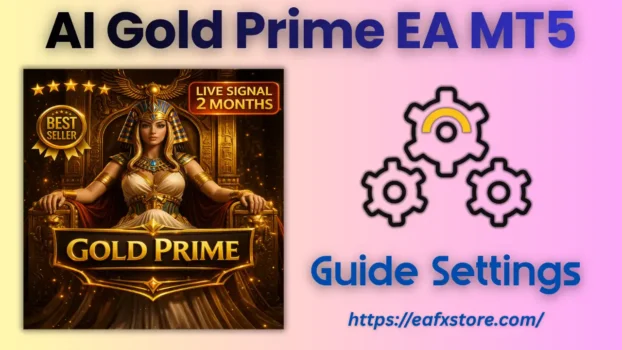 AI Gold Prime EA MT5 Setting