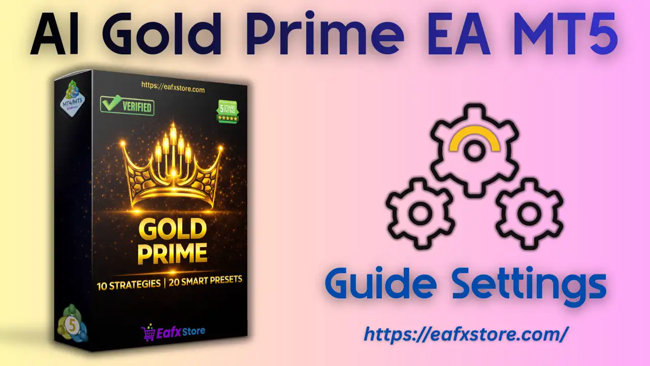 AI Gold Prime EA MT5 Settings