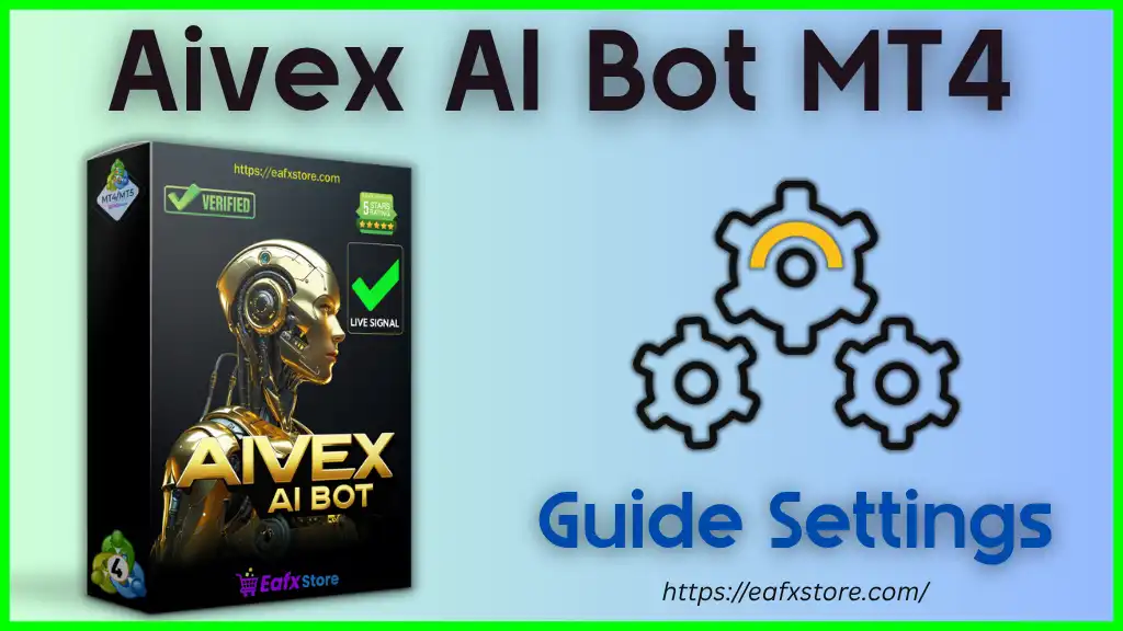 Aivex AI Bot MT4 – Expert Advisor Settings Overview 2 Aivex AI Bot Settings