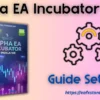Alpha EA Incubator MT4 Settings