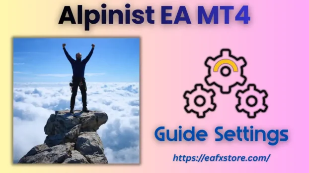 Alpinist EA MT4 Settings
