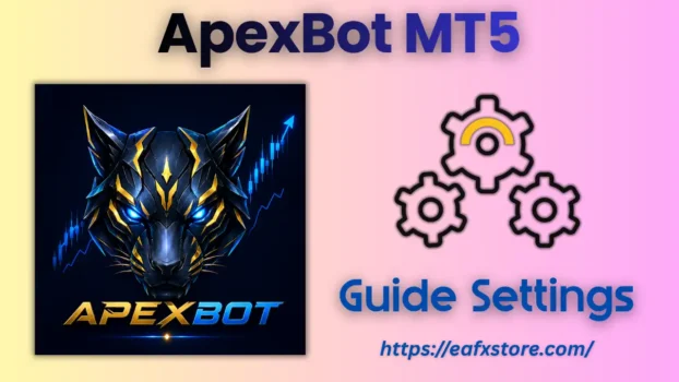 ApexBot MT5 Settings