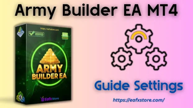 Army Builder EA MT4 Settings