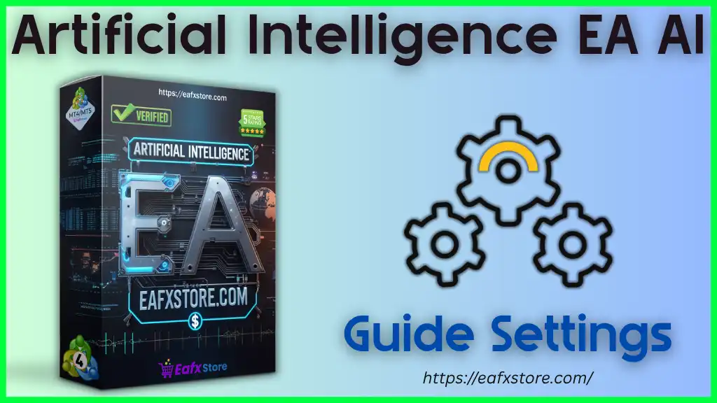 Artificial Intelligence EA AI MT4 – Full Input Settings Analysis 2 Artificial Intelligence EA AI MT4 Settings