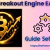 BTC Breakout Engine EA MT5 Settings