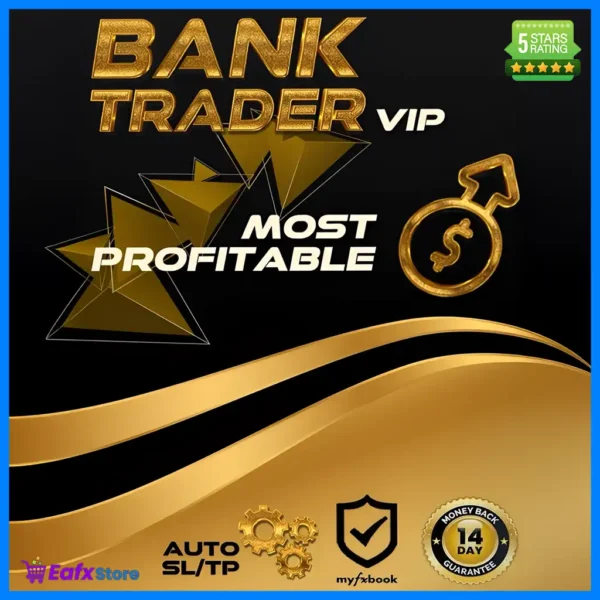 Bank Trader VIP EA