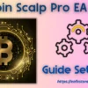 Bitcoin Scalp Pro MT4 Settings