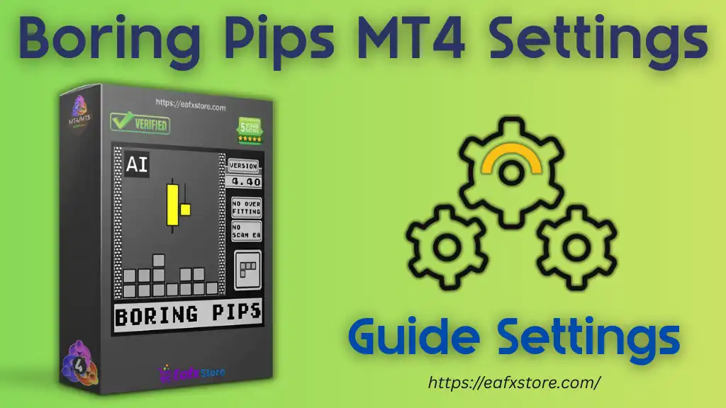 Boring Pips MT4 - Settings Review 2 Boring Pips MT4 Settings