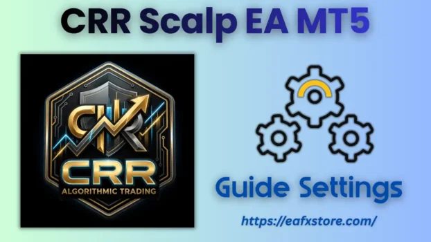 CRR Scalp EA MT5 Settings