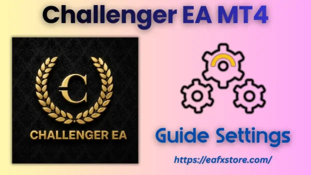 Challenger EA MT4 Settings
