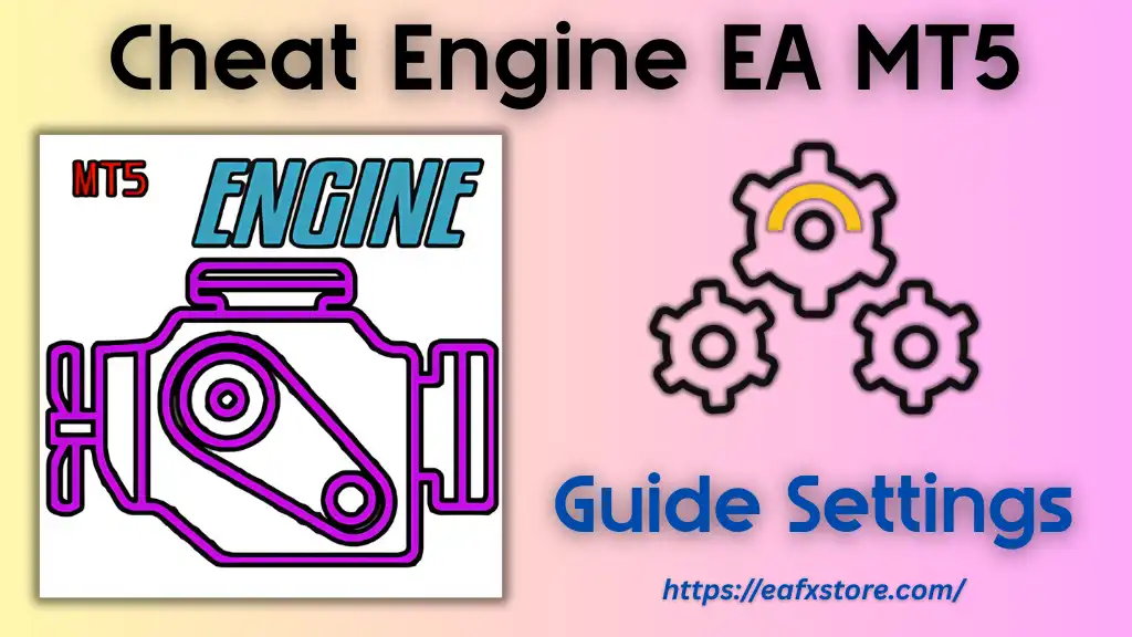 Cheat Engine EA MT5 Settings Review & Full Analysis
