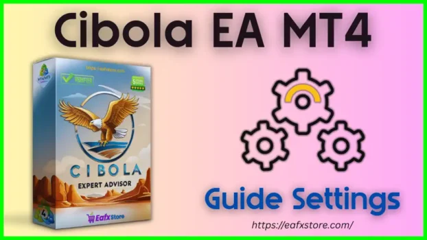 Cibola EA MT4 Settings