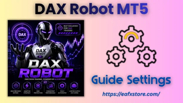 DAX Robot MT5 Settings