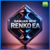 Damjan New Renko EA MT4
