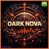 Dark Nova EA