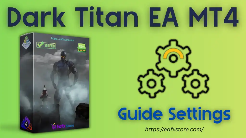 Dark Titan EA MT4 Trading Settings Analysis 2 Dark Titan EA MT4 Settings