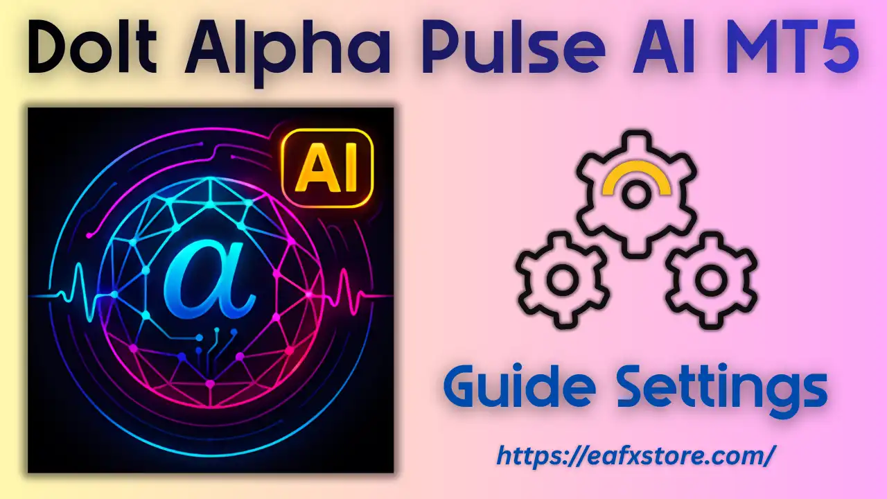 DoIt Alpha Pulse AI MT5 Settings