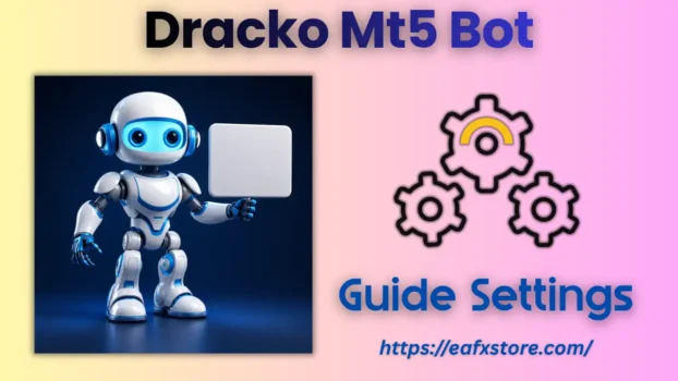 Dracko Mt5 Bot Settings
