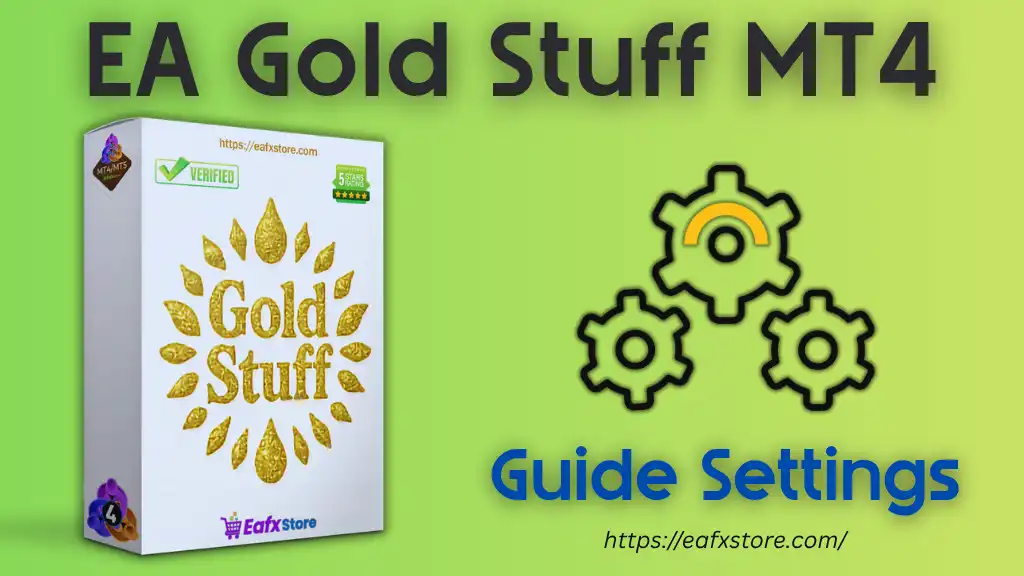 EA Gold Stuff MT4 Settings