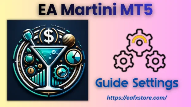 EA Martini MT5 Settings
