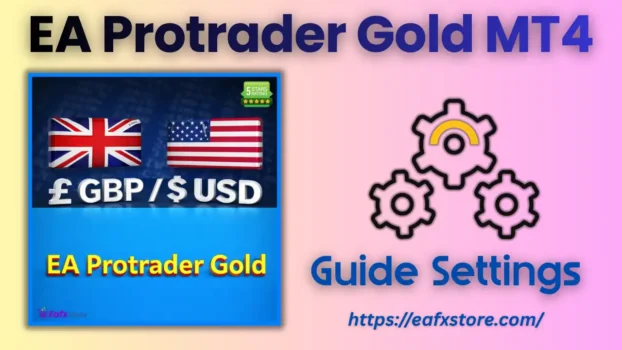 EA Protrader Gold MT4 Settings