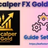 EA Scalper FX Gold MT5 Settings