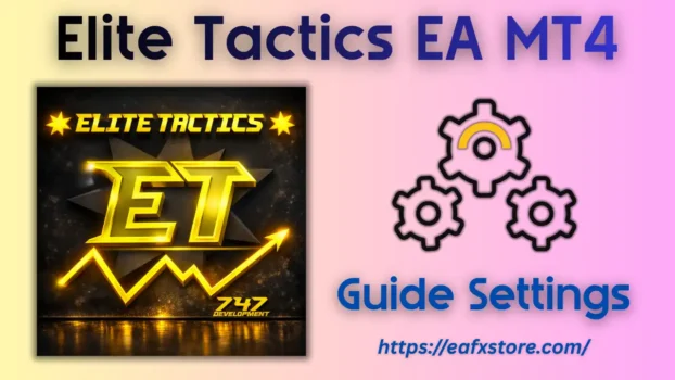 Elite Tactics EA MT4 Settings
