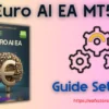 Euro AI EA MT5 Settings