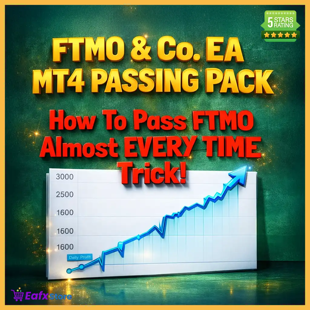 FTMO EA Passing Pack MT4 + SetFiles (Platform build 1453+)