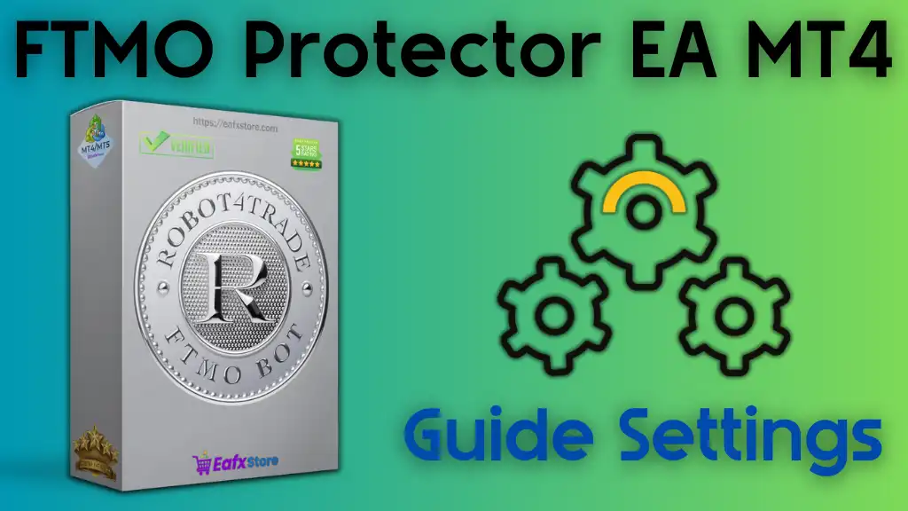 FTMO Protector EA settings