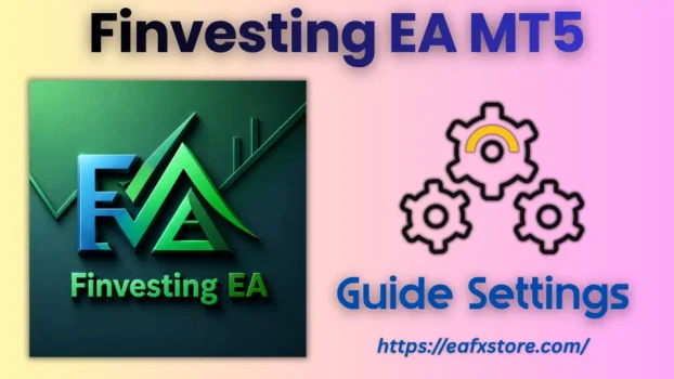 Finvesting EA MT5 Settings