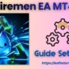 Firemen EA MT4 Settings
