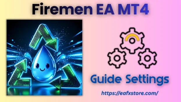 Firemen EA MT4 Settings