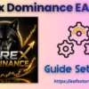 Forex Dominance EA MT5 Settings