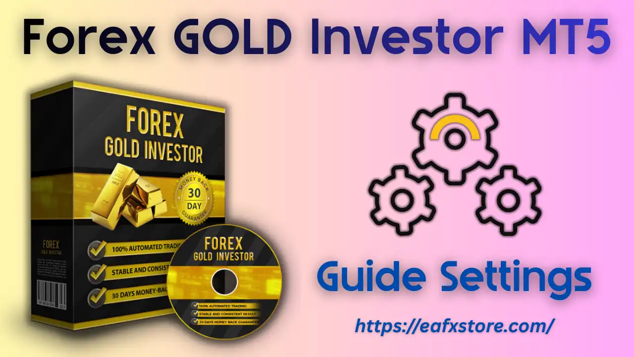 Forex GOLD Investor MT5 Settings