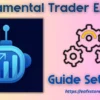 Fundamental Trader EA MT4 Settings