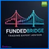 FundedBridge EA for Prop Firms