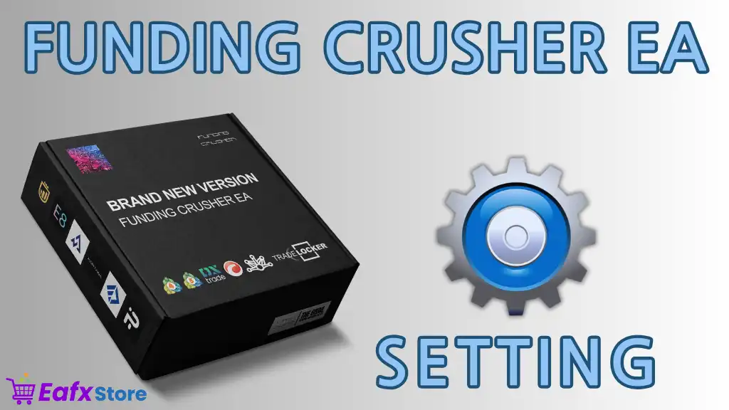 Funding Crusher EA setting