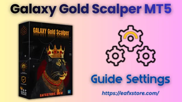 Galaxy Gold Scalper MT5 Settings