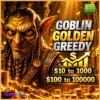 Goblin Golden Greedy EA