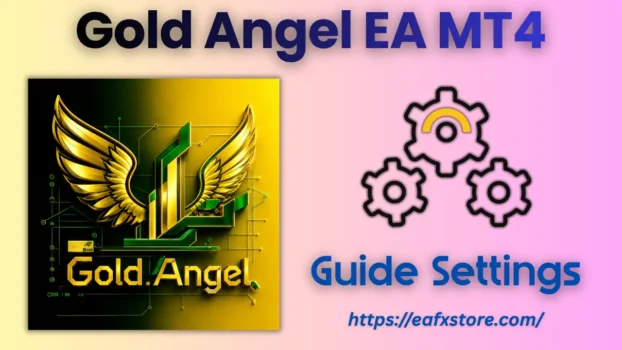Gold Angel MT4 Setting
