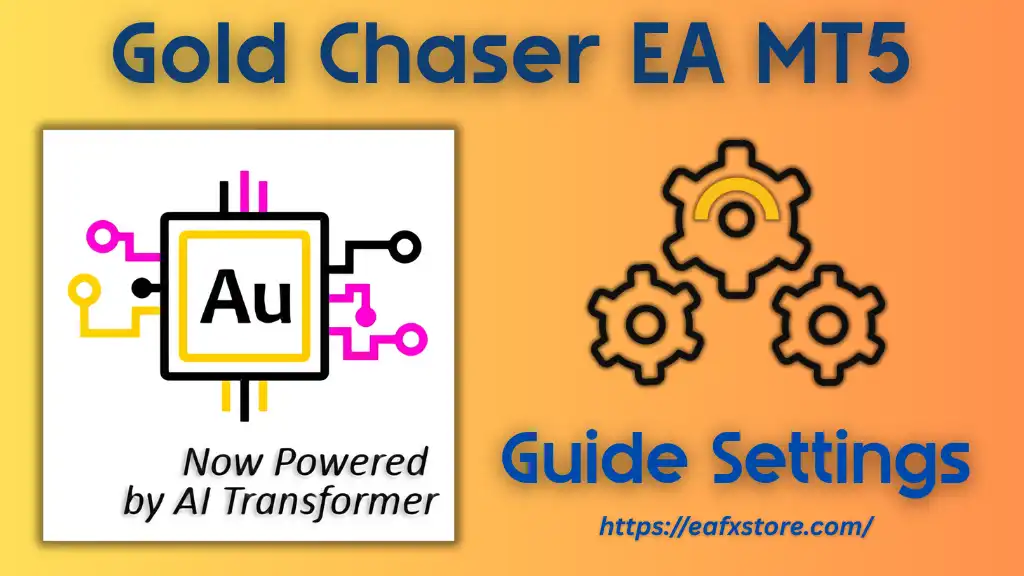 Gold Chaser EA Settings