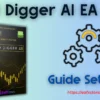 Gold Digger AI EA MT4 Settings