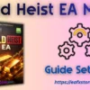 Gold Heist EA MT5 Settings