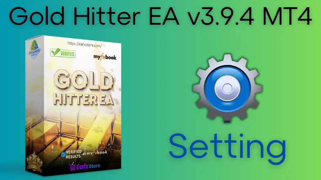 Gold Hitter EA setting