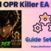Gold OPR Killer EA MT5 Settings