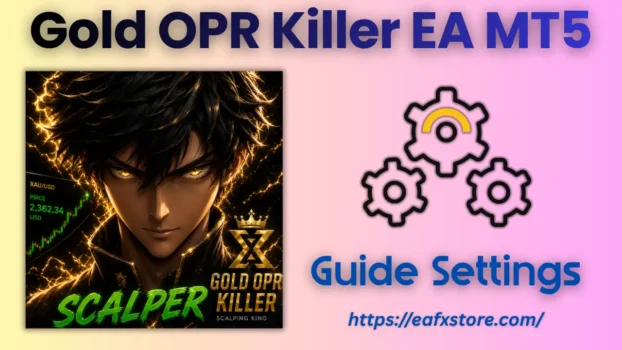 Gold OPR Killer EA MT5 Settings