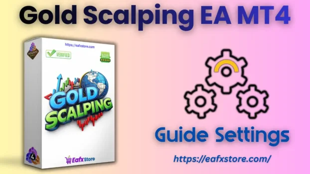 Gold Scalping EA MT4 Settings